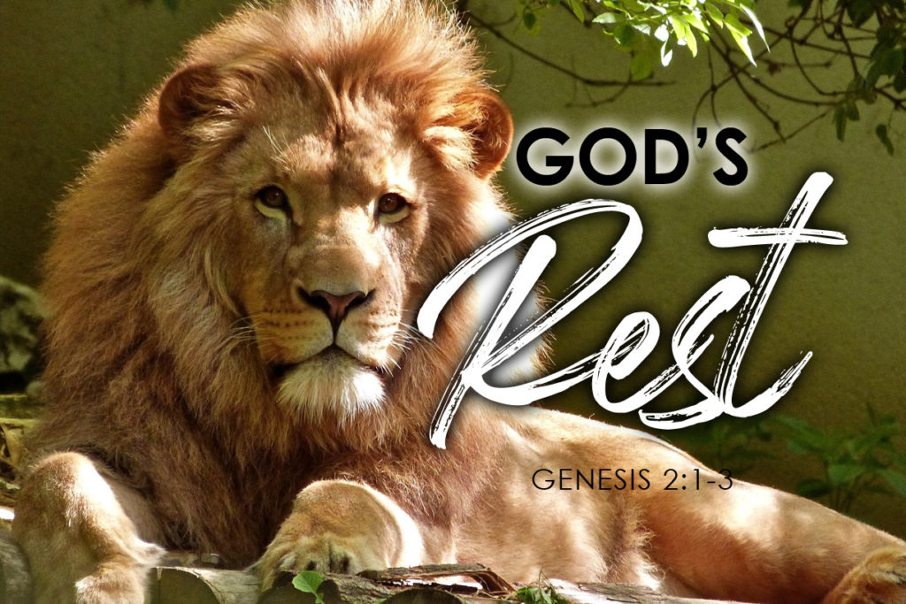 Genesis 2:1-3 God's Rest