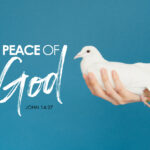 John 14:27 The Peace of God