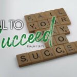 Psalm 119:71 Fail To Succeed