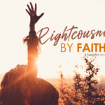 2 Timothy 3:16 Righteousness By Faith